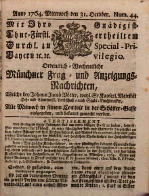 Ordinari-Münchner-Zeitungen (Süddeutsche Presse) Mittwoch 31. Oktober 1764