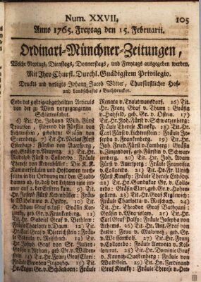 Ordinari-Münchner-Zeitungen (Süddeutsche Presse) Freitag 15. Februar 1765