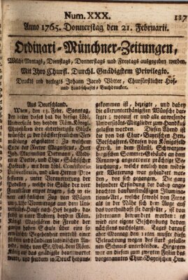 Ordinari-Münchner-Zeitungen (Süddeutsche Presse) Donnerstag 21. Februar 1765