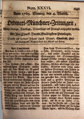 Ordinari-Münchner-Zeitungen (Süddeutsche Presse) Montag 4. März 1765