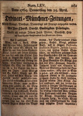 Ordinari-Münchner-Zeitungen (Süddeutsche Presse) Donnerstag 25. April 1765