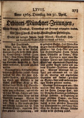 Ordinari-Münchner-Zeitungen (Süddeutsche Presse) Dienstag 30. April 1765