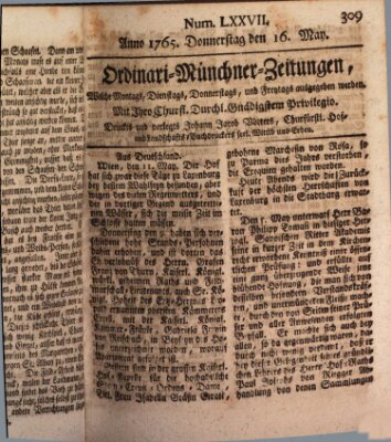 Ordinari-Münchner-Zeitungen (Süddeutsche Presse) Donnerstag 16. Mai 1765