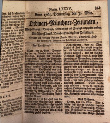 Ordinari-Münchner-Zeitungen (Süddeutsche Presse) Donnerstag 30. Mai 1765