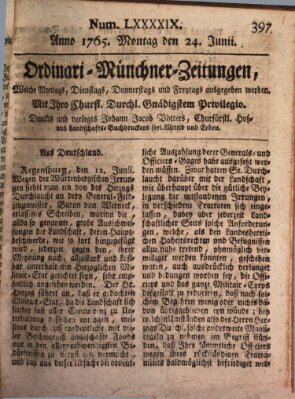 Ordinari-Münchner-Zeitungen (Süddeutsche Presse) Montag 24. Juni 1765