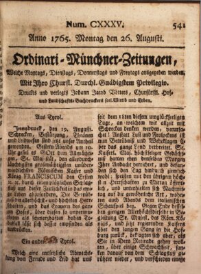 Ordinari-Münchner-Zeitungen (Süddeutsche Presse) Montag 26. August 1765