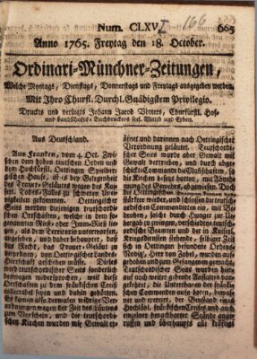 Ordinari-Münchner-Zeitungen (Süddeutsche Presse) Freitag 18. Oktober 1765