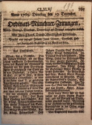 Ordinari-Münchner-Zeitungen (Süddeutsche Presse) Dienstag 10. Dezember 1765