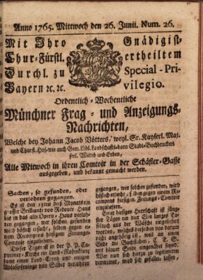 Ordinari-Münchner-Zeitungen (Süddeutsche Presse) Mittwoch 26. Juni 1765