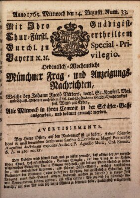 Ordinari-Münchner-Zeitungen (Süddeutsche Presse) Mittwoch 14. August 1765