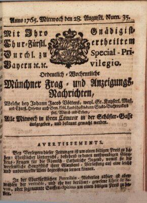 Ordinari-Münchner-Zeitungen (Süddeutsche Presse) Mittwoch 28. August 1765