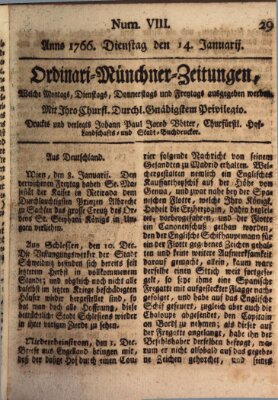 Ordinari-Münchner-Zeitungen (Süddeutsche Presse) Dienstag 14. Januar 1766