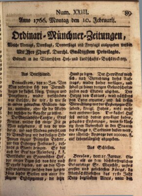 Ordinari-Münchner-Zeitungen (Süddeutsche Presse) Montag 10. Februar 1766