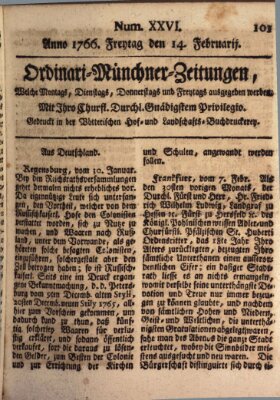 Ordinari-Münchner-Zeitungen (Süddeutsche Presse) Freitag 14. Februar 1766