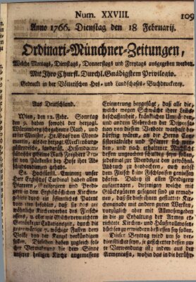 Ordinari-Münchner-Zeitungen (Süddeutsche Presse) Dienstag 18. Februar 1766