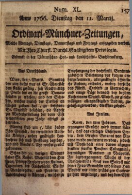 Ordinari-Münchner-Zeitungen (Süddeutsche Presse) Dienstag 11. März 1766