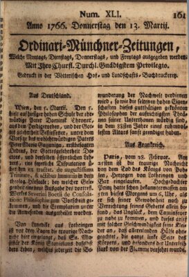 Ordinari-Münchner-Zeitungen (Süddeutsche Presse) Donnerstag 13. März 1766