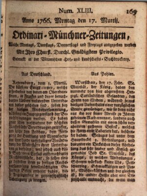 Ordinari-Münchner-Zeitungen (Süddeutsche Presse) Montag 17. März 1766