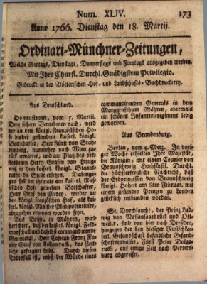 Ordinari-Münchner-Zeitungen (Süddeutsche Presse) Dienstag 18. März 1766