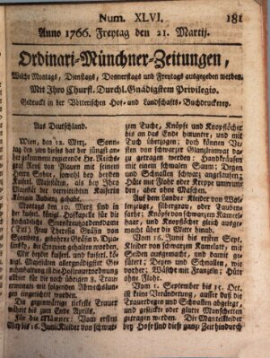 Ordinari-Münchner-Zeitungen (Süddeutsche Presse) Freitag 21. März 1766