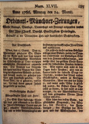 Ordinari-Münchner-Zeitungen (Süddeutsche Presse) Montag 24. März 1766