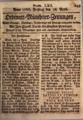 Ordinari-Münchner-Zeitungen (Süddeutsche Presse) Freitag 18. April 1766