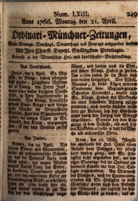 Ordinari-Münchner-Zeitungen (Süddeutsche Presse) Montag 21. April 1766