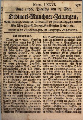 Ordinari-Münchner-Zeitungen (Süddeutsche Presse) Dienstag 13. Mai 1766