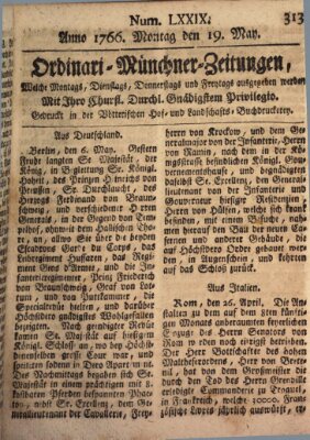 Ordinari-Münchner-Zeitungen (Süddeutsche Presse) Montag 19. Mai 1766