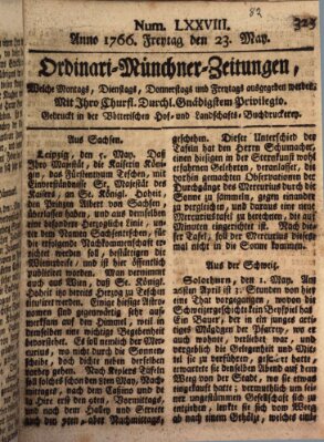 Ordinari-Münchner-Zeitungen (Süddeutsche Presse) Freitag 23. Mai 1766