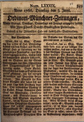 Ordinari-Münchner-Zeitungen (Süddeutsche Presse) Dienstag 3. Juni 1766