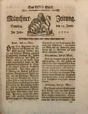 Münchner Zeitung (Süddeutsche Presse) Dienstag 19. Juni 1770