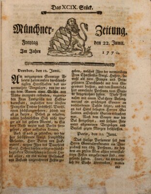 Münchner Zeitung (Süddeutsche Presse) Freitag 22. Juni 1770