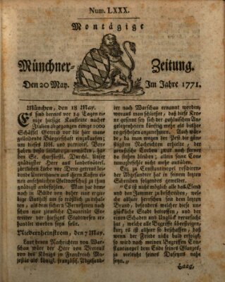 Münchner Zeitung (Süddeutsche Presse) Montag 20. Mai 1771