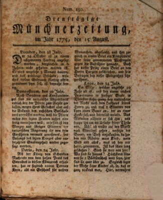 Münchner Zeitung (Süddeutsche Presse) Dienstag 15. August 1775