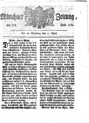 Münchner Zeitung (Süddeutsche Presse) Dienstag 11. April 1780