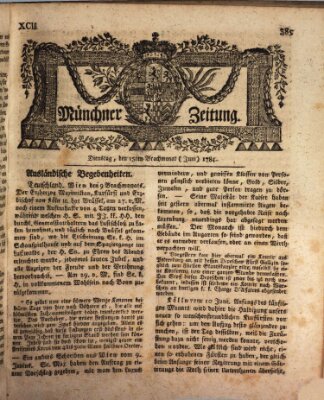 Münchner Zeitung (Süddeutsche Presse) Dienstag 15. Juni 1784