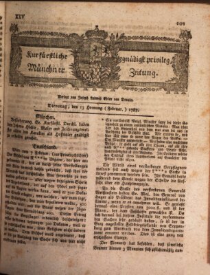 Kurfürstlich gnädigst privilegirte Münchner-Zeitung (Süddeutsche Presse) Dienstag 13. Februar 1787