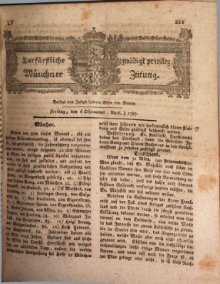 Kurfürstlich gnädigst privilegirte Münchner-Zeitung (Süddeutsche Presse) Freitag 6. April 1787