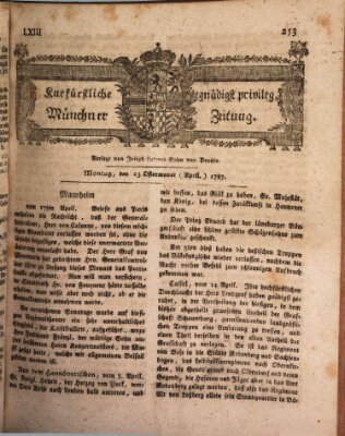 Kurfürstlich gnädigst privilegirte Münchner-Zeitung (Süddeutsche Presse) Montag 23. April 1787