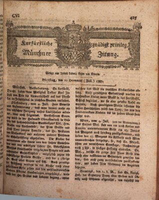 Kurfürstlich gnädigst privilegirte Münchner-Zeitung (Süddeutsche Presse) Dienstag 10. Juli 1787