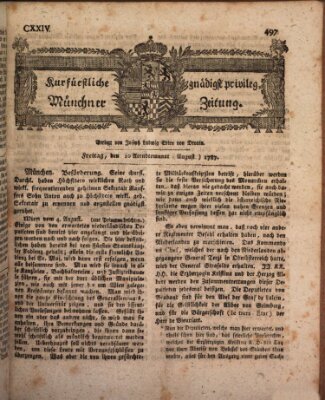 Kurfürstlich gnädigst privilegirte Münchner-Zeitung (Süddeutsche Presse) Freitag 10. August 1787