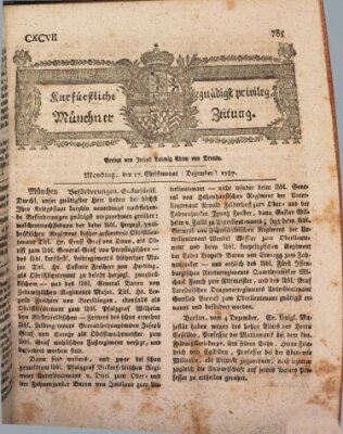 Kurfürstlich gnädigst privilegirte Münchner-Zeitung (Süddeutsche Presse) Montag 17. Dezember 1787