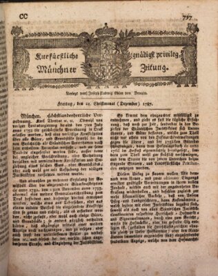 Kurfürstlich gnädigst privilegirte Münchner-Zeitung (Süddeutsche Presse) Freitag 21. Dezember 1787