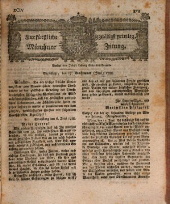 Kurfürstlich gnädigst privilegirte Münchner-Zeitung (Süddeutsche Presse) Dienstag 17. Juni 1788