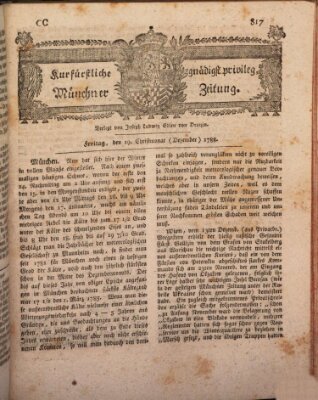 Kurfürstlich gnädigst privilegirte Münchner-Zeitung (Süddeutsche Presse) Freitag 19. Dezember 1788