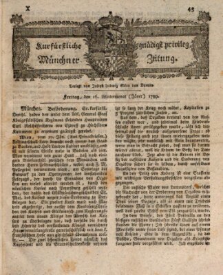 Kurfürstlich gnädigst privilegirte Münchner-Zeitung (Süddeutsche Presse) Freitag 16. Januar 1789