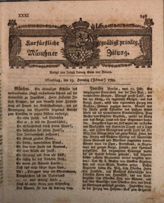 Kurfürstlich gnädigst privilegirte Münchner-Zeitung (Süddeutsche Presse) Montag 23. Februar 1789