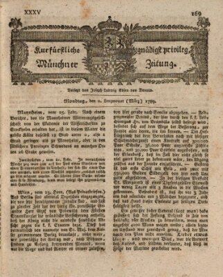 Kurfürstlich gnädigst privilegirte Münchner-Zeitung (Süddeutsche Presse) Montag 2. März 1789