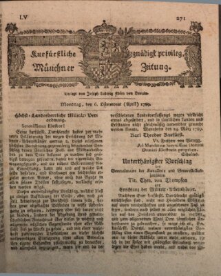 Kurfürstlich gnädigst privilegirte Münchner-Zeitung (Süddeutsche Presse) Montag 6. April 1789